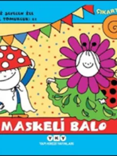 Maskeli Balo 21 - Uğurböceği Sevecen ile Salyangoz Tomurcuk