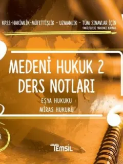 Medeni Hukuk 2 Ders Notları Eşya Hukuku-Miras Hukuku