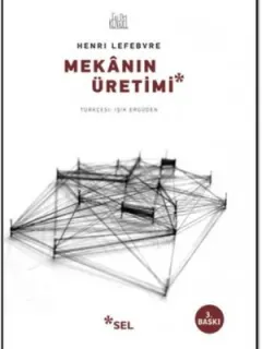 Mekanın Üretimi