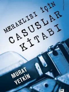 Meraklısı için Casuslar Kitabı