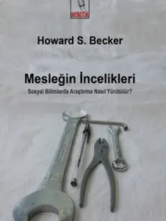 Mesleğin İncelikleri