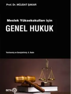 Meslek Yüksekokulları İçin Genel Hukuk