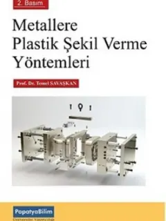 Metallere Plastik Şekil Verme Yöntemleri