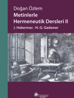 Metinlerle Hermeneutik Dersleri 2