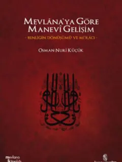 Mevlana'ya Göre Manevi Gelişim