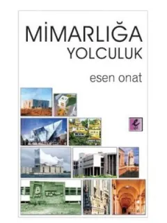 Mimarlığa Yolculuk