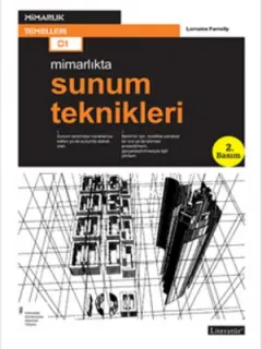 Mimarlıkta; Sunum Teknikleri