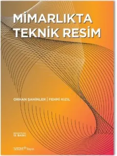 Mimarlıkta Teknik Resim