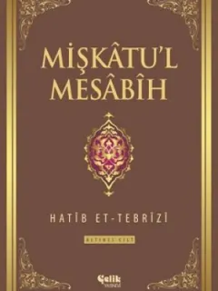 Mişkatu'l Mesabih 6.Cilt