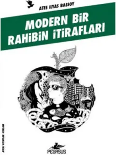 Modern Bir Rahibin İtirafları (Ateşli Kitaplar: Reklamlar)
