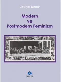 Modern ve Postmodern Feminizm