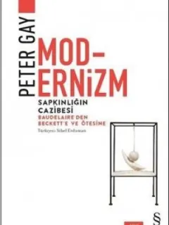Modernizm-Sapkınlığın Cazibesi