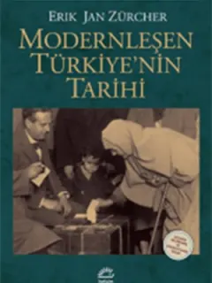 Modernleşen Türkiye'nin Tarihi