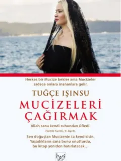 Mucizeleri Çağırmak