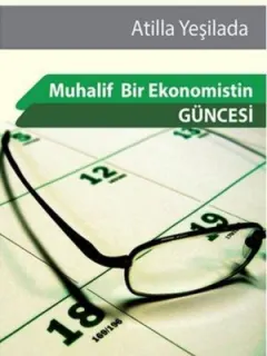 Muhalif Bir Ekonomistin Güncesi