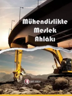 Mühendislikte Meslek Ahlakı