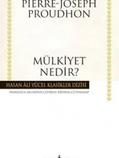 Mülkiyet Nedir?-Hasan Ali Yücel Kla