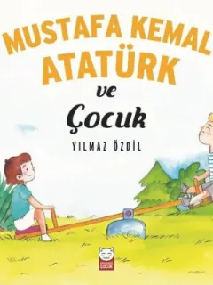 Mustafa Kemal Atatürk ve Çocuk
