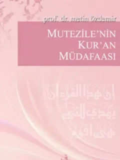 Mutezile'nin Kur'an Müdafaası