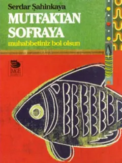 Mutfaktan Sofraya