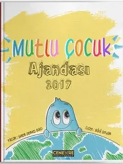Mutlu Çocuk Ajandası 2017