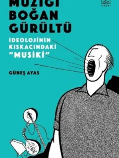Müziği Boğan Gürültü