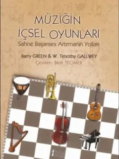 Müziğin İçsel Oyunları