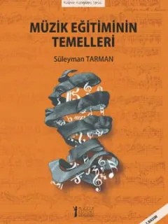 Müzik Eğitiminin Temelleri