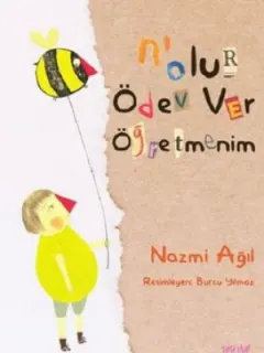 N'olur Ödev Ver Öğretmenim