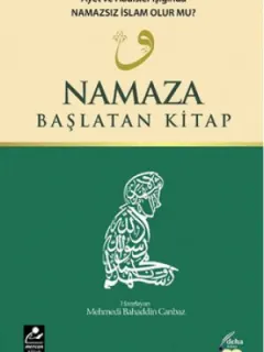 Namaza Başlatan Kitap