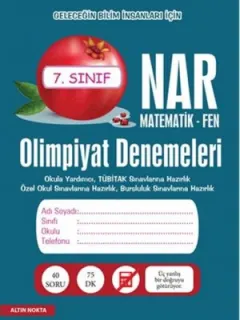 Nar Olimpiyat Denemeleri 7. Sınıf - Metematik - Fen