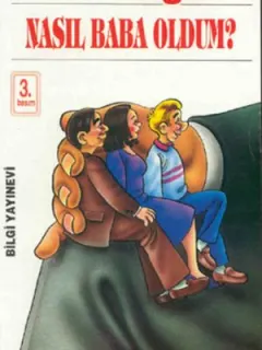 Nasıl Baba Oldum