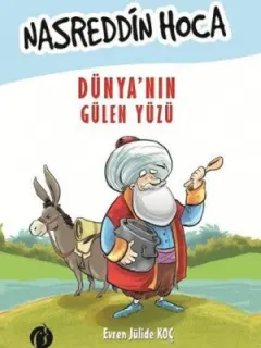 Nasreddin Hoca-Dünya'nın Gülen Yüzü