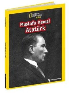 National Geographic Kids-Mustafa Kemal Atatürk