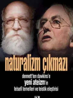 Naturalizm Çıkmazı