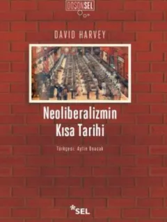 Neoliberalizmin Kısa Tarihi