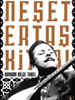 Neşet Ertaş Kitabı