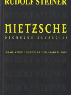 Nietszche-Özgürlük Savaşçısı