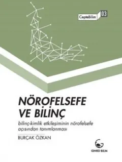 Nörofelsefe ve Bilinç-CepteBilim 03