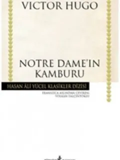 Notre Dame'ın Kamburu - Hasan Ali Yücel Klasikleri