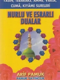 Nurlu ve Esrarlı Dualar (Yas-035)