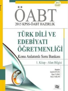 ÖABT Türk Dili ve Edebiyatı Öğretmenliği Konu Anlatımlı Soru Bankası