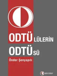 Odtülü'lerin Odtü'sü