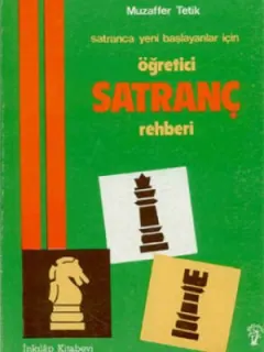 Öğretici Satranç Rehberi