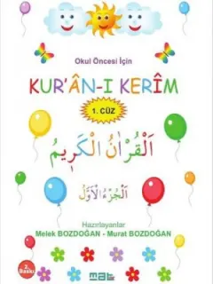 Okul Öncesi İçin Kur’an-ı Kerim 1. Cüz