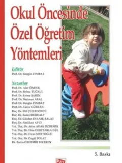Okul Öncesi Özel Öğretim Yöntemleri