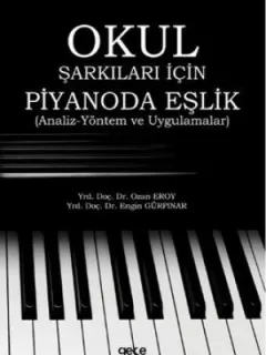 Okul Şarkıları İçin Piyanoda Eşlik