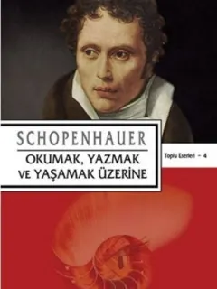 Okumak, Yazmak ve Yaşamak Üzerine