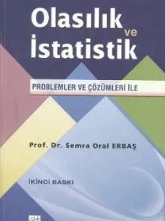 Olasılık ve İstatistik - Problemler ve Çözümleri İle