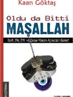 Oldu da Bitti Maşallah